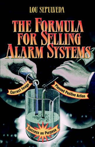 Cover image for The Formula for Selling Alarm Systems