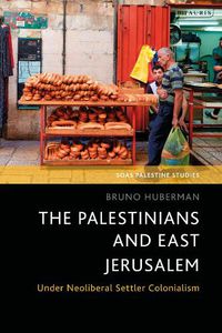 Cover image for The Palestinians and East Jerusalem