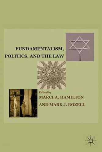 Cover image for Fundamentalism, Politics, and the Law