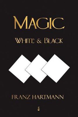 Cover image for Magic, White and Black - Eighth American Edition