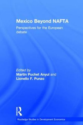 Cover image for Mexico Beyond NAFTA