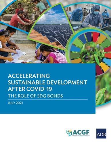 Cover image for Accelerating Sustainable Development after COVID-19: The Role of SDG Bonds