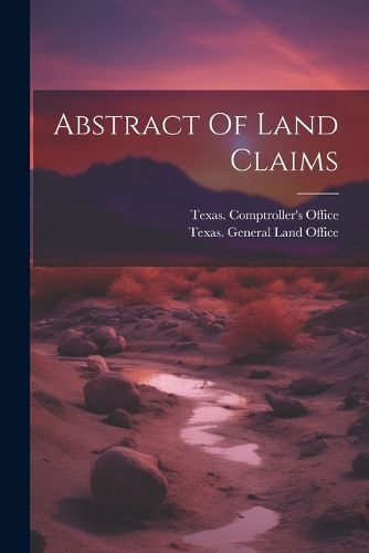 Cover image for Abstract Of Land Claims