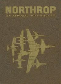 Cover image for Northrop: An Aeronautical History