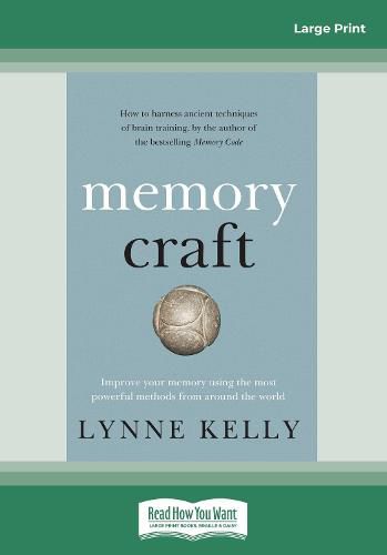 Memory Craft: Improve your memory using the most powerful methods from around the world