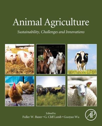 Cover image for Animal Agriculture: Sustainability, Challenges and Innovations