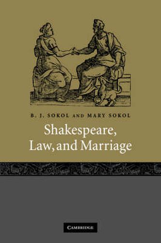 Cover image for Shakespeare, Law, and Marriage