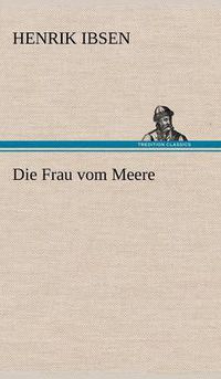 Cover image for Die Frau Vom Meere