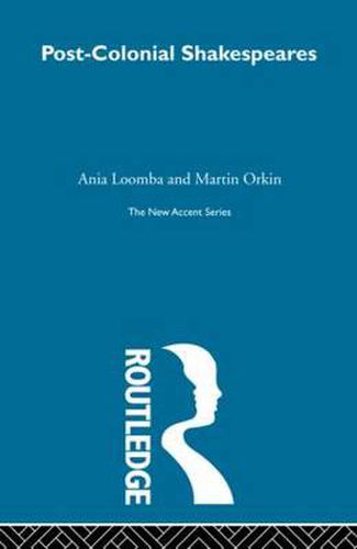 Cover image for Post-Colonial Shakespeares