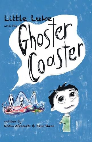 Cover image for Little Luke and the Ghoster Coaster