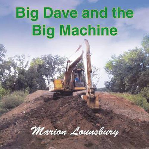 Cover image for Big Dave and the Big Machine