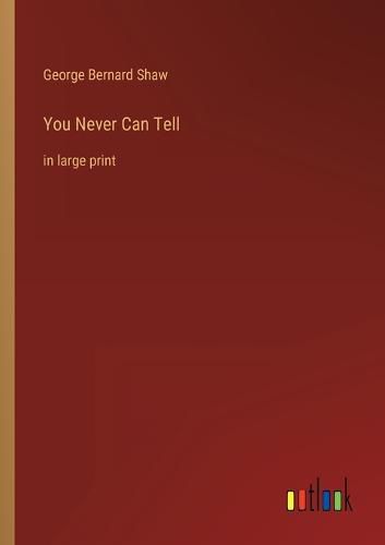 Cover image for You Never Can Tell