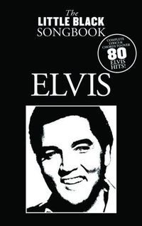 Cover image for The Little Black Songbook: Elvis