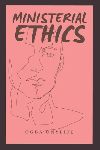 Cover image for Ministerial Ethics