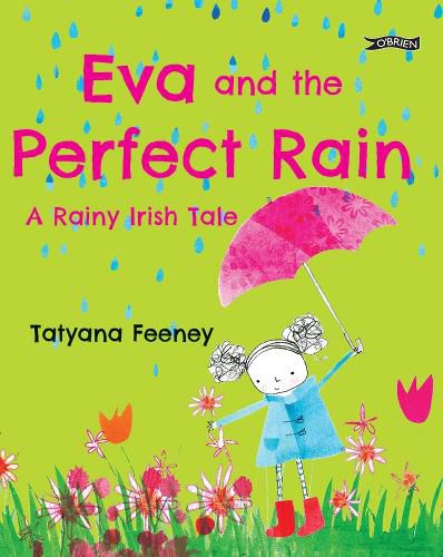 Eva and the Perfect Rain: A Rainy Irish Tale