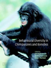 Cover image for Behavioural Diversity in Chimpanzees and Bonobos