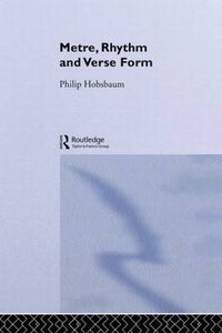 Cover image for Metre, Rhythm and Verse Form