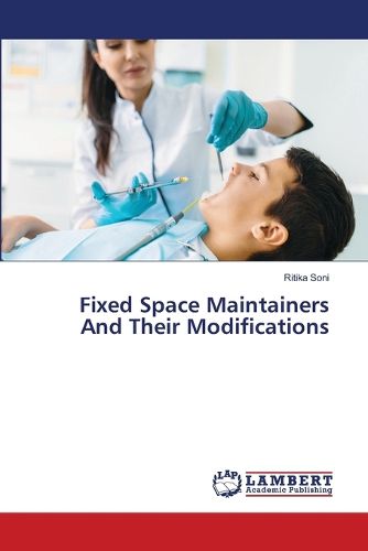 Cover image for Fixed Space Maintainers And Their Modifications