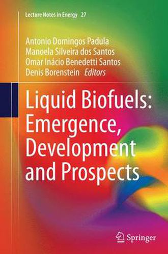 Cover image for Liquid Biofuels: Emergence, Development and Prospects