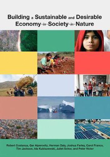 Building a Sustainable and Desirable Economy in Society in Nature