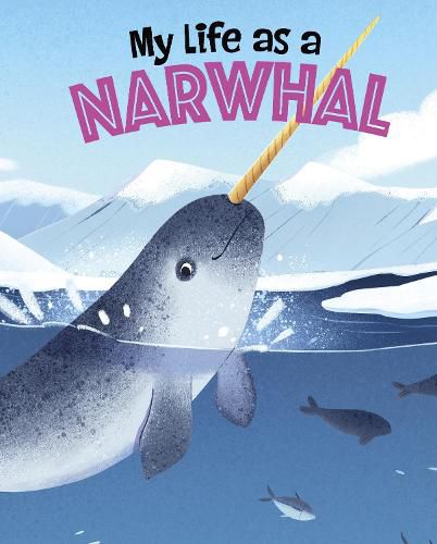 My Life as a Narwhal