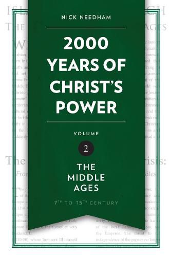 Cover image for 2,000 Years of Christ's Power Vol. 2: The Middle Ages