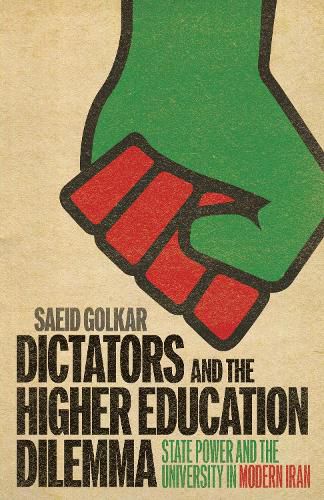 Cover image for Dictators and the Higher Education Dilemma