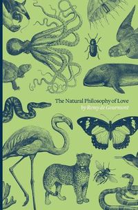 Cover image for The Natural Philosophy of Love