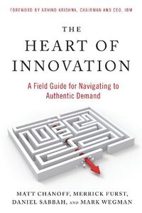 Cover image for The Heart of Innovation