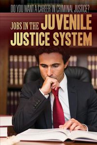 Cover image for Jobs in the Juvenile Justice System