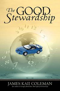Cover image for The Good Stewardship