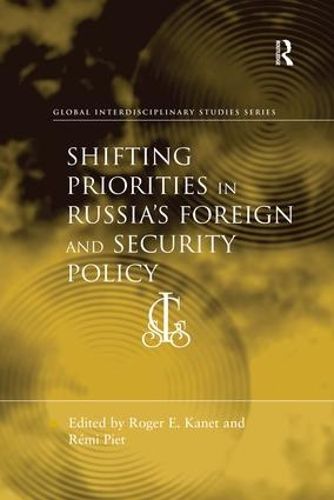 Cover image for Shifting Priorities in Russia's Foreign and Security Policy