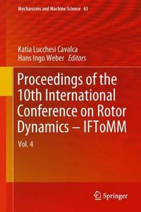 Cover image for Proceedings of the 10th International Conference on Rotor Dynamics - IFToMM: Vol. 4