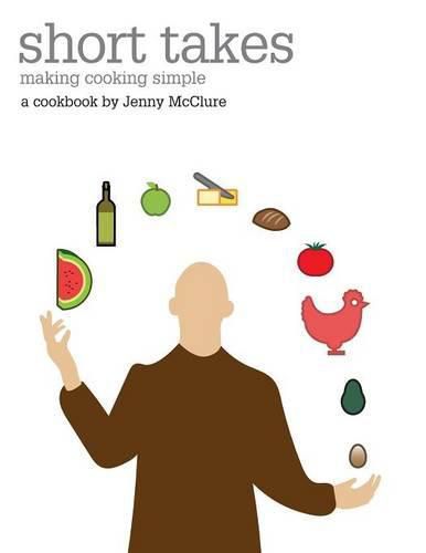 Cover image for Short takes: making cooking simple