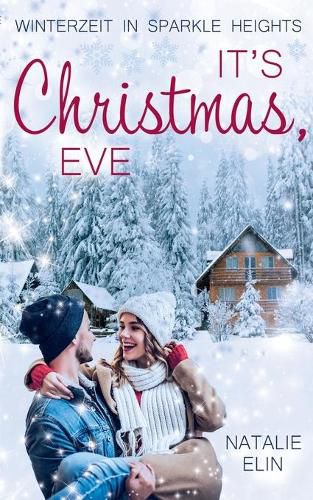 Cover image for It's Christmas, Eve: Winterzeit in Sparkle Heights