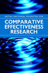 Cover image for Initial National Priorities for Comparative Effectiveness Research