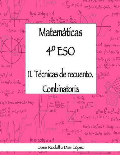 Cover image for Matem+ticas 41/4 ESO - 11. TZcnicas de recuento. Combinatoria