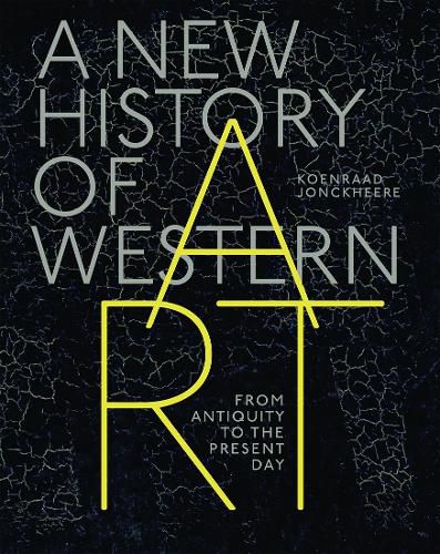 Cover image for A New History of Western Art: From Antiquity to the Present Day