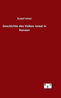 Cover image for Geschichte des Volkes Israel in Kanaan