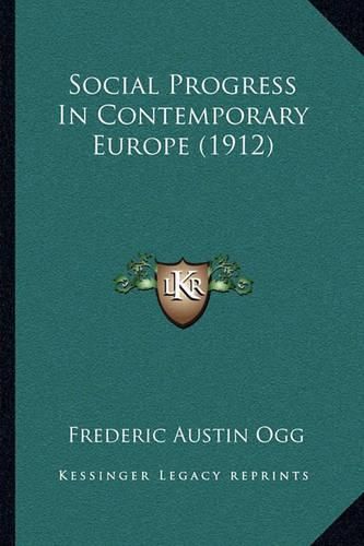 Social Progress in Contemporary Europe (1912)