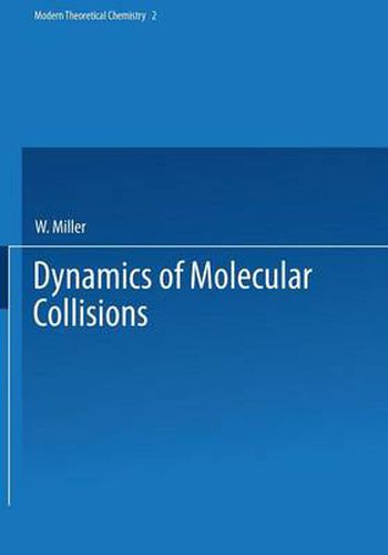 Cover image for Dynamics of Molecular Collisions: Part B