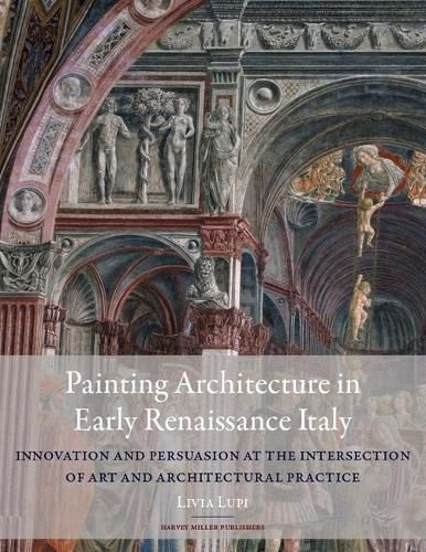 Cover image for Painting Architecture in Early Renaissance Italy