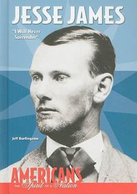 Cover image for Jesse James: I Will Never Surrender