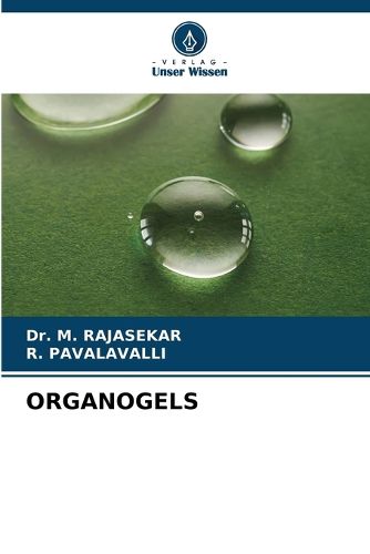 Cover image for Organogels