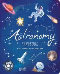 Cover image for The Astronomy Handbook