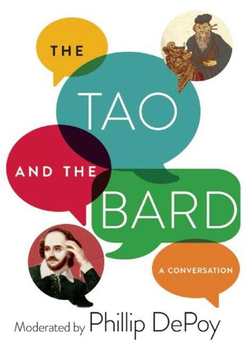 Cover image for The Tao and the Bard: A Conversation