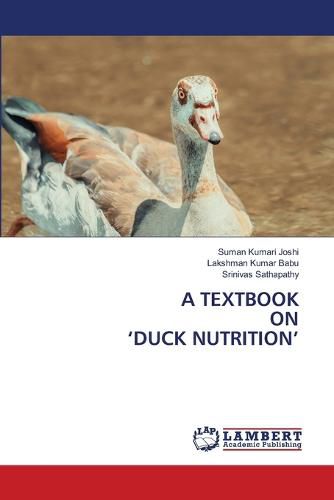 Cover image for A Textbook on 'Duck Nutrition'