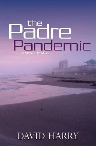 Cover image for The Padre Pandemic