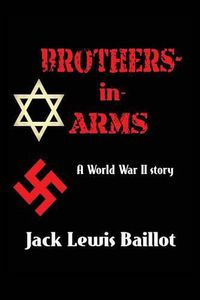 Cover image for Brothers-in-Arms: A World War II Story