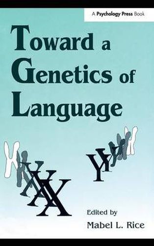 Cover image for Toward A Genetics of Language